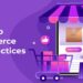 Best Practices for Magento Ecommerce Development in 2023