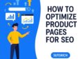 Ultimate Guide to Optimizing Product Pages for SEO - 99Effects